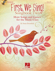 First We Sing! Songbook Two Sheet Music by Susan Brumfield