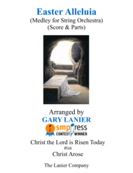 Gary Lanier: Easter Alleluia (String Orchestra medley  Score & Parts) Sheet Music by ROBERT WILLIAMS