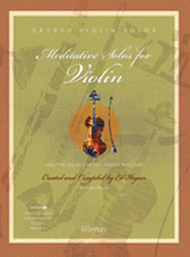 Meditative Solos for Violin Sheet Music by Ed Hogan