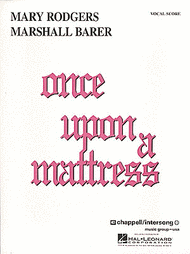 Once Upon A Mattress - Vocal Score Sheet Music by Mary Rodgers