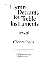 Hymn Descants for Treble Instruments Sheet Music by Charles Evans
