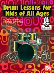 Drum Lessons for Kids of All Ages Sheet Music by Rob Silverman