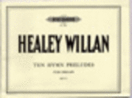 30 Hymn Preludes Set 1 Sheet Music by Healey Willan