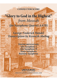 Handel  Glory to God in the Highest from Messiah (for Saxophone Quartet AATB) Sheet Music by George Frederick Handel?