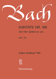Cantata BWV 196 Der Herr denket an uns Sheet Music by Johann Sebastian Bach