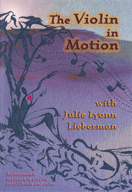 The Violin in Motion Sheet Music by Julie Lyonn Lieberman