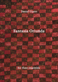 FANTASIA ORIUNDA for flute ensemble Sheet Music by Daniel Cueto