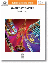 Gameday Battle Sheet Music by Mark Lortz