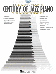 Dick Hyman's Century of Jazz Piano - Transcribed! Sheet Music by Dick Hyman