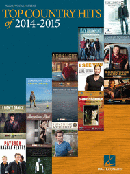 Top Country Hits of 2014-2015 Sheet Music by Various