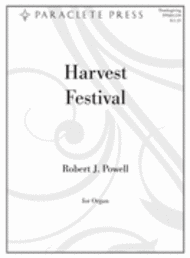 Harvest Festival: Four Organ Preludes on Thanksgiving Hymns Sheet Music by Robert J. Powell