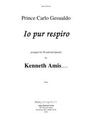 Io pur respiro (for woodwind quintet) Sheet Music by Don Carlo Gesualdo