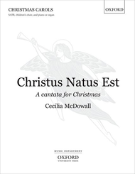Christus Natus Est Sheet Music by Cecilia McDowall