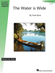 The Water Is Wide Sheet Music by Fred Kern