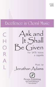 Ask And It Shall Be Given Sheet Music by Jonathan Adams