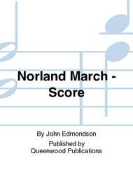 Norland March - Score Sheet Music by John Edmondson