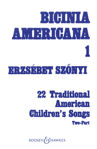 Bicinia Americana I Sheet Music by Erzsebet Szonyi