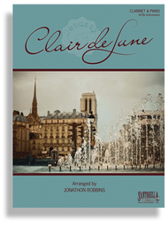 Claire de Lune (Clarinet & Piano) Sheet Music by Claude Debussy