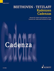 Beethoven Cadenzas: Concerto For Violin And Orchestra D-major