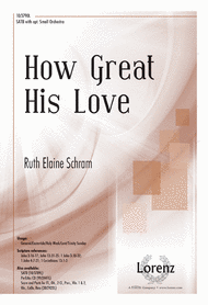 How Great His Love Sheet Music by Ruth Elaine Schram
