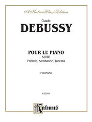 Pour le Piano (Suite) Sheet Music by Claude Debussy