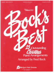 Bock's Best - Volume 3 Sheet Music by Fred Bock