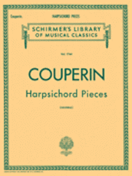 Harpsichord Pieces Sheet Music by Francois Couperin