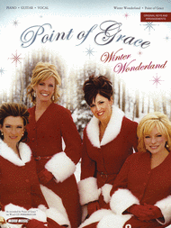 Winter Wonderland Sheet Music by Point of Grace