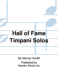 Hall Of Fame Timpani Solos Sheet Music by Murray Houllif