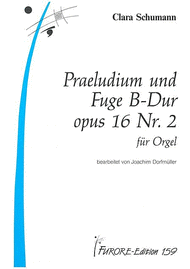 Praeludium und Fuge B-Dur op. 16.2 Sheet Music by Clara Wieck-Schumann