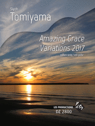 Amazing Grace Variations 2017