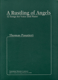 A Rustling of Angels Sheet Music by Thomas Pasatieri