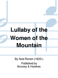 Lullaby of the Women of the Mountain Sheet Music by Ned Rorem
