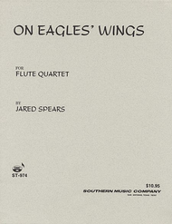 On Eagles' Wings - Score and Parts Sheet Music by Jared Spears