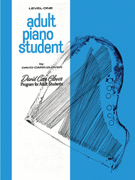 Adult Piano Student Sheet Music by David Carr Glover