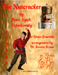 Trepak from the Nutcracker for Mixed-level Violin Ensemble Sheet Music by Peter Ilyich Tchaikovsky
