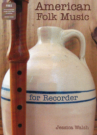 American Folk Music For Recorder Sheet Music by Jessica Walsh