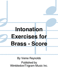 Intonation Exercises for Brass - Score Sheet Music by Verne Reynolds