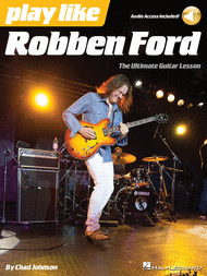 Play like Robben Ford Sheet Music by Robben Ford