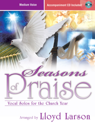 Seasons of Praise Sheet Music by Lloyd Larson