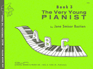 The Very Young Pianist - Book 3 Sheet Music by Jane Smisor Bastien