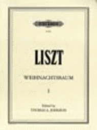 Weihnachtsbaum ("Christmas Tree") Volume 1 Sheet Music by Franz Liszt