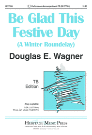 Be Glad This Festive Day Sheet Music by Douglas E. Wagner