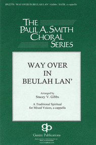 Way Over in Beulah Lan' Sheet Music by Stacey V. Gibbs