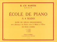 Ecole de piano a 4 mains Op. 127 - Volume 1 Sheet Music by Robert-Charles Martin