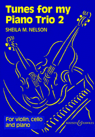 Tunes for My Piano Trio 2 Sheet Music by Shelia Nelson