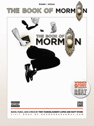 The Book of Mormon -- Sheet Music from the Broadway Musical Sheet Music by Matt Stone