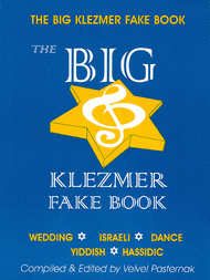 The Big Klezmer Fake Book Sheet Music by Velvel Pasternak