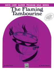 The Flaming Tambourine Sheet Music by Walter Noona