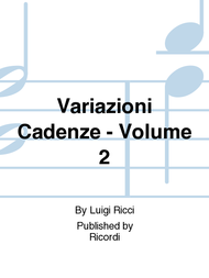 Variazioni Cadenze - Volume 2 Sheet Music by Luigi Ricci